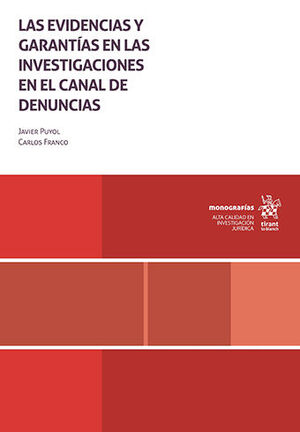 EVIDENCIAS Y GARANTÍAS EN LAS INVESTIGACIONES EN EL CANAL DE DENUNCIAS, LAS - 1.ª ED. 2024