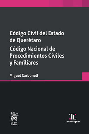 CÓDIGO CIVIL DEL ESTADO DE QUERÉTARO. CÓDIGO NACIONAL DE PROCEDIMIENTOS CIVILES Y FAMILIARES - 1.ª ED. 2024 (BOLSILLO)