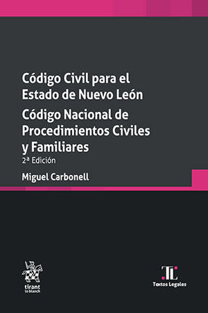 CÓDIGO CIVIL PARA EL ESTADO DE NUEVO LEÓN. CÓDIGO NACIONAL DE PROCEDIMIENTOS CIVILES Y FAMILIARES - 2.ª ED. 2024 (BOLSILLO)