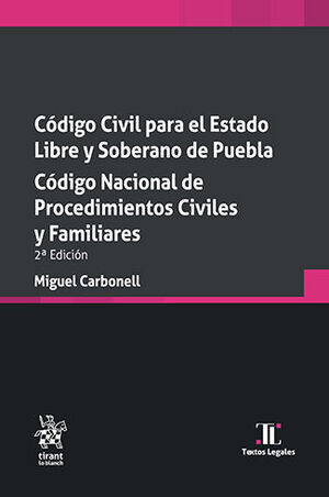 CÓDIGO CIVIL PARA EL ESTADO LIBRE Y SOBERANO DE PUEBLA. CÓDIGO NACIONAL DE PROCEDIMIENTOS CIVILES Y FAMILIARES -  2.ª ED. 2024 (BOLSILLO)