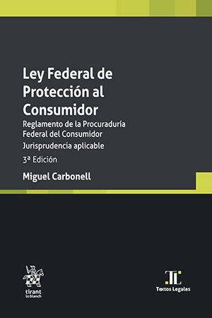 LEY FEDERAL DE PROTECCIÓN AL CONSUMIDOR - 3.ª ED. 2024 (BOLSILLO)