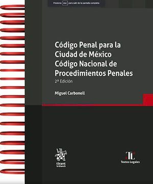 CÓDIGO PENAL PARA LA CIUDAD DE MÉXICO (CDMX) - 3.ª ED. 2024 (CON ARILLAS Y PASTA DURA)
