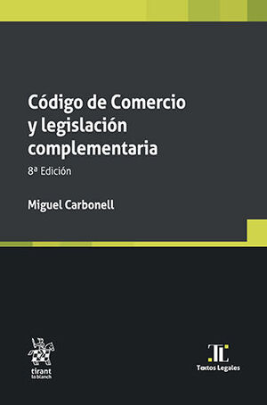 CÓDIGO DE COMERCIO Y LEGISLACIÓN COMPLEMENTARIA - 8.ª ED. 2024 (BOLSILLO)
