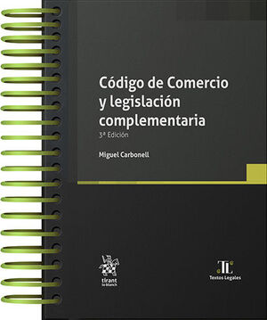 CÓDIGO DE COMERCIO Y LEGISLACIÓN COMPLEMENTARIA - 3.ª ED. 2024 (CON ARILLAS Y PASTA DURA)