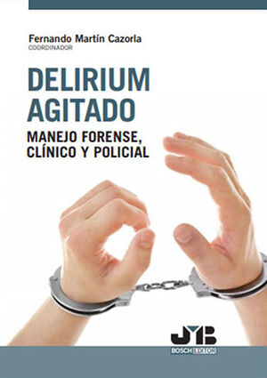 DELIRIUM AGITADO