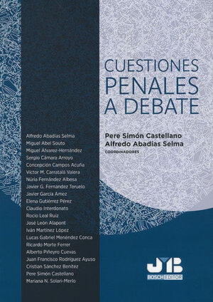 CUESTIONES PENALES A DEBATE - 1.ª ED. 2021