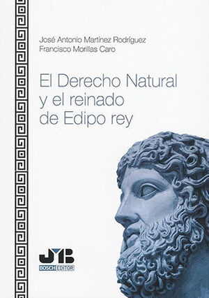 DERECHO NATURAL Y EL REINADO DE EDIPO REY, EL