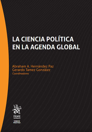 CIENCIA POLÍTICA EN LA AGENDA GLOBAL, LA