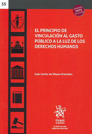 PRINCIPIO DE VINCULACIÓN AL GASTO PÚBLICO A LA LUZ DE LOS DERECHOS HUMANOS