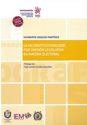 INCONSTITUCIONALIDAD POR OMISIÓN LEGISLATIVA EN MATERIA ELECTORAL, LA