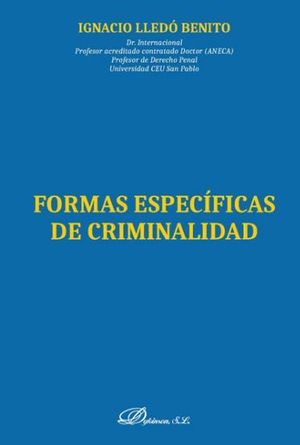FORMAS ESPECÍFICAS DE CRIMINALIDAD - 1.ª ED. 2019