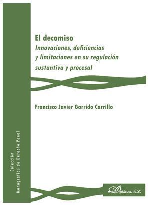 DECOMISO, EL - 1.ª ED. 2019
