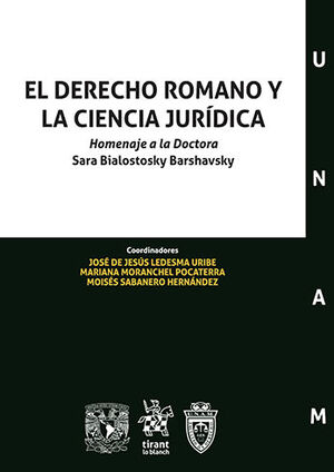 DERECHO ROMANO Y LA CIENCIA JURÍDICA, EL