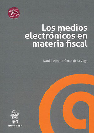 MEDIOS ELECTRÓNICOS EN MATERIA FISCAL, LOS