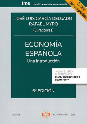 ECONOMÍA ESPAÑOLA - 6.ª ED. 2021