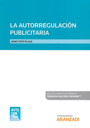 AUTORREGULACIÓN PUBLICITARIA, LA (PAPEL + E-BOOK)