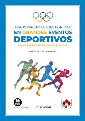 TRANSPARENCIA E INTEGRIDAD EN GRANDES EVENTOS DEPORTIVOS