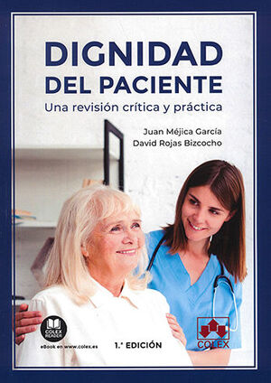 DIGNIDAD DEL PACIENTE, LA