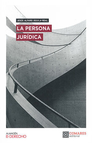 PERSONA JURÍDICA, LA - 1.ª ED. 2023