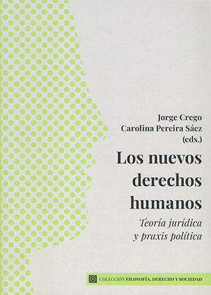 NUEVOS DERECHOS HUMANOS, LOS - 1.ª ED. 2024