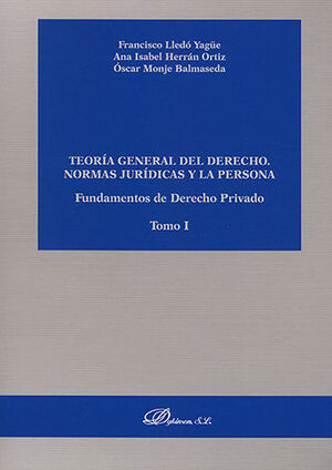 TEORÍA GENERAL DEL DERECHO - TOMO I
