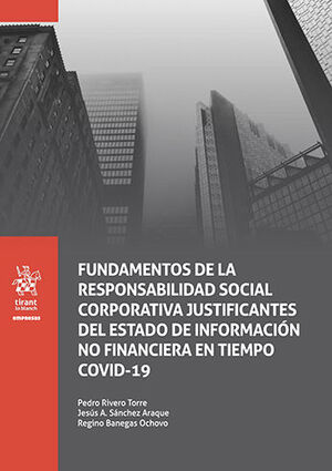 FUNDAMENTOS DE LA RESPONSABILIDAD SOCIAL CORPORATIVA JUSTIFICANTES DEL ESTADO DE INFORMACIÓN NO FINANCIERA EN TIEMPO COVID-19