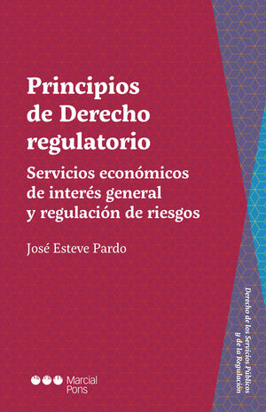 PRINCIPIOS DE DERECHO REGULATORIO - 1.ª ED. 2021