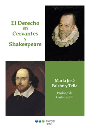 DERECHO EN CERVANTES Y SHAKESPEARE, EL - 1.ª ED. 2021