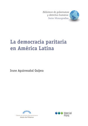 DEMOCRACIA PARITARIA EN AMÉRICA LATINA, LA - 1.ª ED. 2021