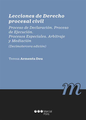 LECCIONES DE DERECHO PROCESAL CIVIL - 13ª ED. 2021