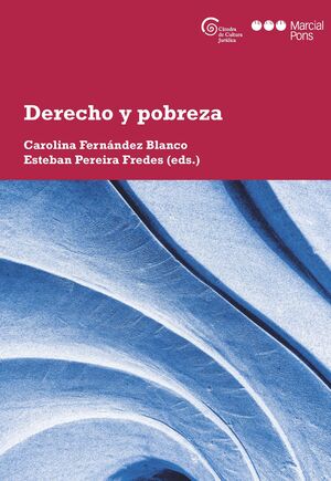 DERECHO Y POBREZA - 1.ª ED. 2021