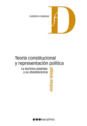 TEORÍA CONSTITUCIONAL Y REPRESENTACIÓN POLÍTICA