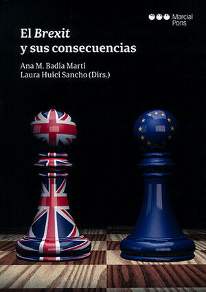 BREXIT Y SUS CONSECUENCIAS, EL - 1.ª ED. 2022