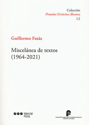 MISCELÁNEA DE TEXTOS (1964-2021)