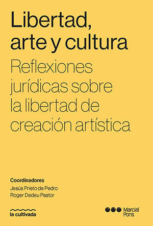 LIBERTAD, ARTE Y CULTURA - 1.ª ED. 2023