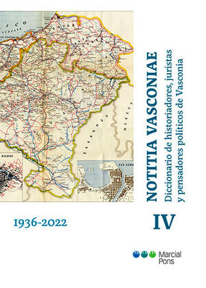 NOTITIA VASCONIAE. DICCIONARIO DE HISTORIADORES, JURISTAS Y PENSADORES POLÍTICOS DE VASCONIA - 1.ª ED. 2023