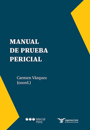 MANUAL DE PRUEBA PERICIAL - 2.ª ED. 2024
