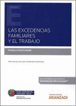 EXCEDENCIAS FAMILIARES Y EL TRABAJO, LAS