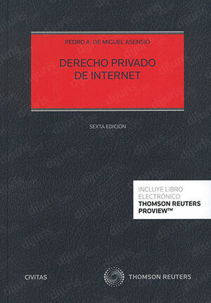DERECHO PRIVADO DE INTERNET - 6.ª ED. 2022