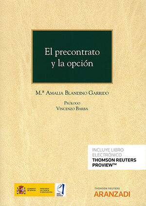 PRECONTRATO Y LA OPCIÓN, EL - 1.ª ED. 2022