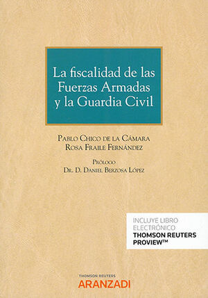 FISCALIDAD DE LAS FUERZAS ARMADAS Y LA GUARDIA CIVIL, LA