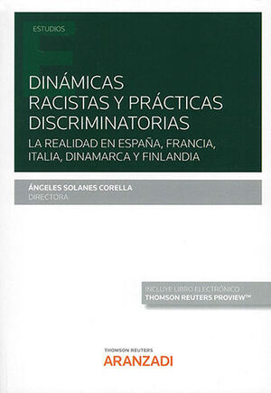 DINÁMICAS RACISTAS Y PRÁCTICAS DISCRIMINATORIAS (PAPEL + E-BOOK) - 1.ª ED. 2022