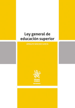 LEY GENERAL DE EDUCACIÓN SUPERIOR