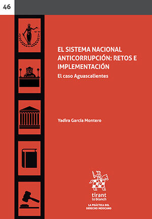 SISTEMA NACIONAL ANTICORRUPCIÓN, EL - 1.ª ED. 2022