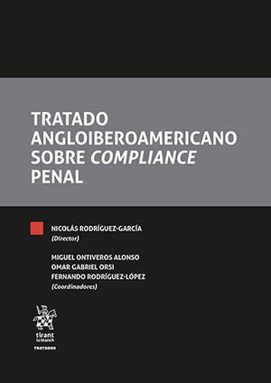 TRATADO ANGLOIBEROAMERICANO SOBRE COMPLIANCE PENAL