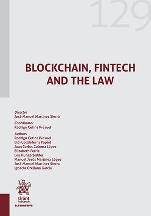 BLOCKCHAIN, FINTECH AND THE LAW