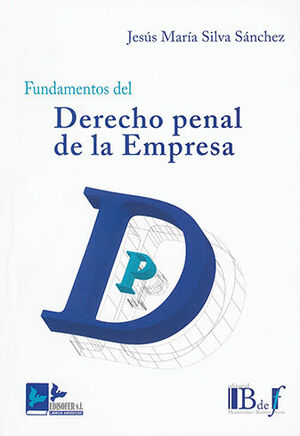 FUNDAMENTOS DEL DERECHO PENAL EN LA EMPRESA