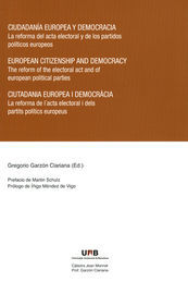 CIUDADANÍA EUROPEA Y DEMOCRACIA = EUROPEAN CITIZENSHIP AND DEMOCRACY = CIUTADANI