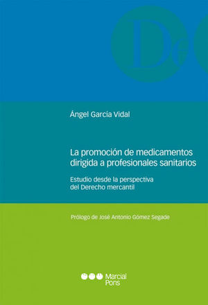 PROMOCIÓN DE MEDICAMENTOS DIRIGIDA A PROFESIONALES SANITARIOS LA