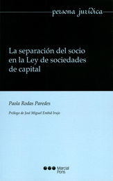 SEPARACIÓN DEL SOCIO EN LA LEY DE SOCIEDADES DE CAPITAL, LA